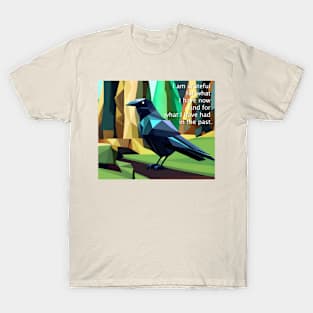 Gratitude mantra with artistic cubist Raven T-Shirt